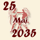 Blizanci, 25 Maj 2035.