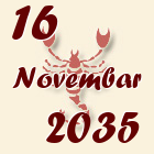 Škorpija, 16 Novembar 2035.
