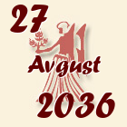 Devica, 27 Avgust 2036.