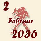 Vodolija, 2 Februar 2036.