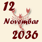 Škorpija, 12 Novembar 2036.