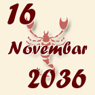Škorpija, 16 Novembar 2036.