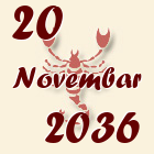 Škorpija, 20 Novembar 2036.