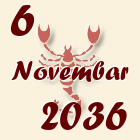 Škorpija, 6 Novembar 2036.