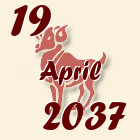 Ovan, 19 April 2037.