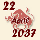 Bik, 22 April 2037.
