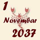 Škorpija, 1 Novembar 2037.
