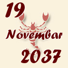Škorpija, 19 Novembar 2037.