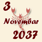 Škorpija, 3 Novembar 2037.