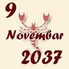 Škorpija, 9 Novembar 2037.