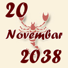 Škorpija, 20 Novembar 2038.