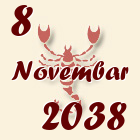 Škorpija, 8 Novembar 2038.