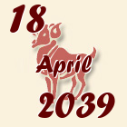 Ovan, 18 April 2039.