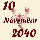 Škorpija, 10 Novembar 2040.