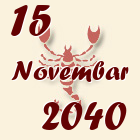 Škorpija, 15 Novembar 2040.