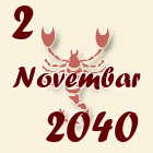 Škorpija, 2 Novembar 2040.