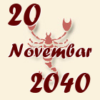 Škorpija, 20 Novembar 2040.