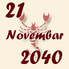 Škorpija, 21 Novembar 2040.