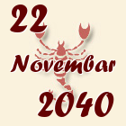 Škorpija, 22 Novembar 2040.