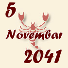 Škorpija, 5 Novembar 2041.