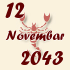 Škorpija, 12 Novembar 2043.