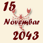 Škorpija, 15 Novembar 2043.