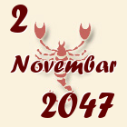 Škorpija, 2 Novembar 2047.